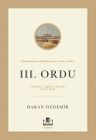 Balkanların Şekillenme Sürecinde III. Ordu