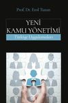 Yeni Kamu Y&ouml;netimi & T&uuml;rkiye Uygulamaları