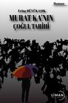 Murat Ka&rsquo;nın &Ccedil;oğul Tarihi