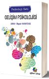 Gelişim Psikolojisi (Psikoloji Seti)