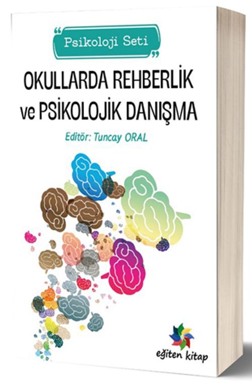 Okullarda Rehberlik ve Psikolojik Danışma (Psikoloji Seti)
