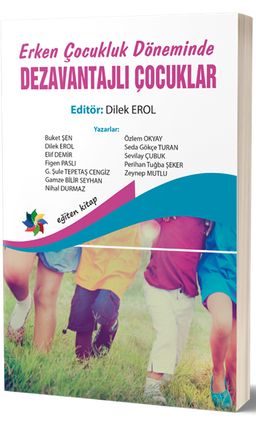Erken Çocukluk Döneminde Dezavantajlı Çocuklar  