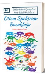 Otizm Spektrum Bozukluğu