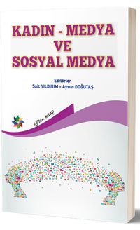 Kadın-Medya & Sosyal Medya  