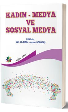 Kadın-Medya & Sosyal Medya  