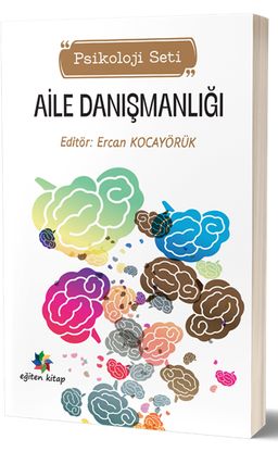 Aile Danışmanlığı (Psikoloji Seti)