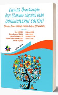 Etkinlik Örnekleriyle Özel Öğrenme Güçlüğü Olan Öğrencilerin Eğitimi 