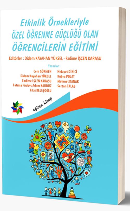 Etkinlik Örnekleriyle Özel Öğrenme Güçlüğü Olan Öğrencilerin Eğitimi 