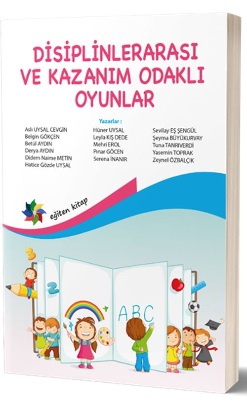Disiplinlerarası ve Kazanım Odaklı Oyunlar 