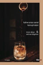 Kahve Arası Sanat Konuşmaları