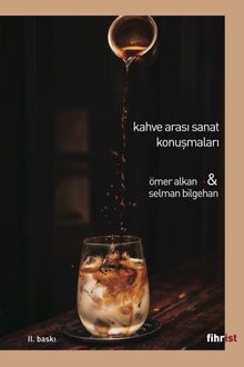 Kahve Arası Sanat Konuşmaları