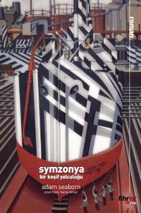 Symzonya & Bir Keşif Yolculuğu