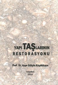 Yapı Taşlarının  Restorasyonu