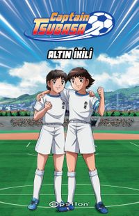 Captain Tsubasa / Altın İkili