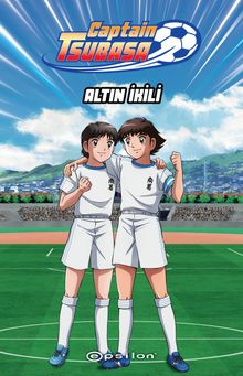 Captain Tsubasa / Altın İkili