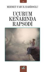 Uçurum Kenarında Rapsodi