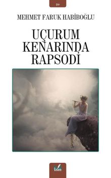 Uçurum Kenarında Rapsodi