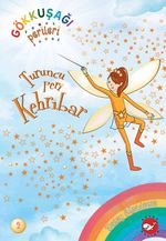 Gökkuşağı Perileri  2 / Turuncu Peri Kehribar