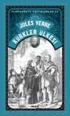 K&uuml;rkler &Uuml;lkesi / Olağan&uuml;st&uuml; Yolculuklar 33