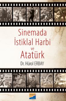 Sinemada İstiklal Harbi ve Atatürk