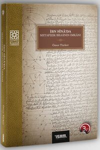 İbn Sina'da Metafizik Bilginin İmkanı 