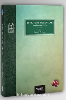 Türkiye'de Tarikatlar & Tarih ve Kültür