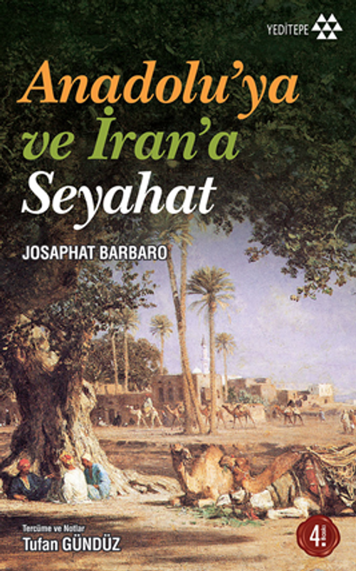 Anadolu'ya ve İran'a Seyahat