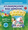Atlı Karınca&rsquo;nın Başı D&ouml;n&uuml;yor (Renkli Resimli)