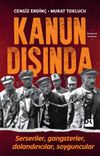 Kanun Dışında