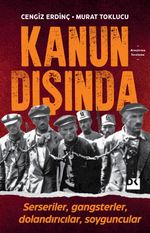 Kanun Dışında