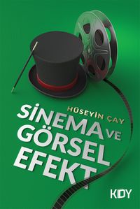Sinema ve Görsel Efekt 