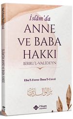 İslam'da Anne ve Baba Hakkı