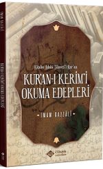 Kur'an-ı Kerim'i Okuma Edepleri