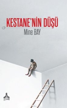 Kestane'nin Düşü