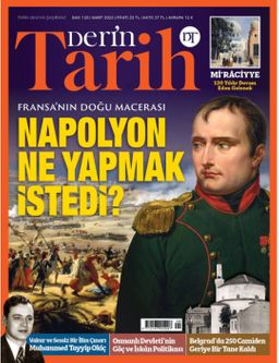 Derin Tarih Sayı: 120 Mart 2022