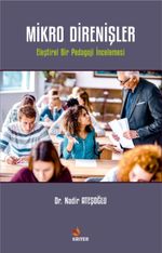 Mikro Direnişler & Eleştirel Bir Pedagoji İncelemesi