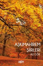 Aşkımahirem Şiirleri