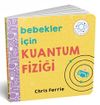 Bebekler İ&ccedil;in Kuantum Fiziği