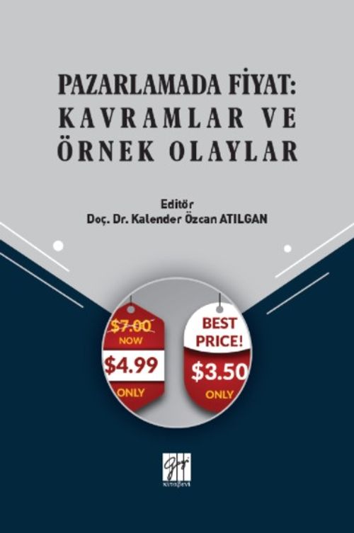 Pazarlamada Fiyat : Kavramlar ve Örnek Olaylar