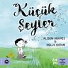 Küçük Şeyler