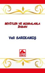 Beyitler ve Mısralarla İnsan