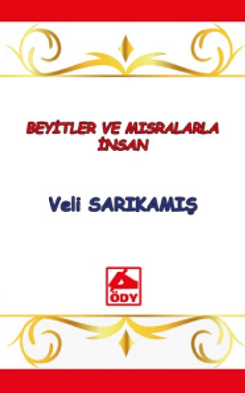 Beyitler ve Mısralarla İnsan