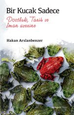 Bir Kucak Sadece