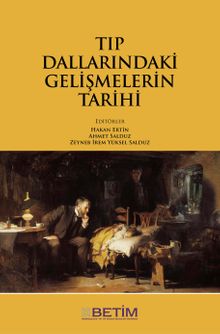Tıp Dallarındaki Gelişmelerin Tarihi