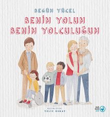 Benim Yolum, Benim Yolculuğum