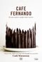 Cafe Fernando – Bir Pasta Yaptım, Yanağını Dayar Uyursun