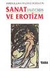 Sanat ve Erotizm Sanat ve İnsan