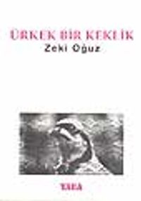 Ürkek Bir Keklik