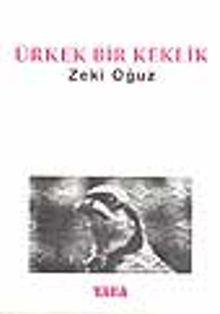Ürkek Bir Keklik