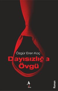 Dayısızlığa Övgü